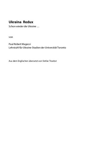 Ukraina Redux. Schon wieder die Ukraine …