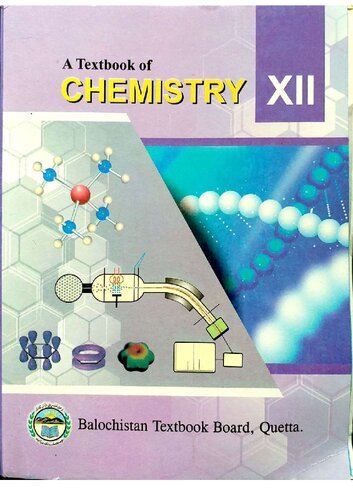 A Textbook of Chemistry XII