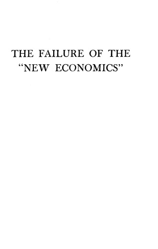 The Failure of the New Economics