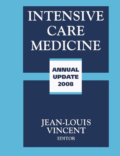 Intensive Care Medicine: Annual Update 2008