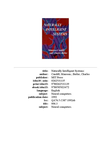 Naturally intelligent systems