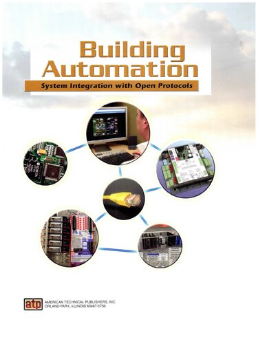 Building Automation System Integration with Open Protocols