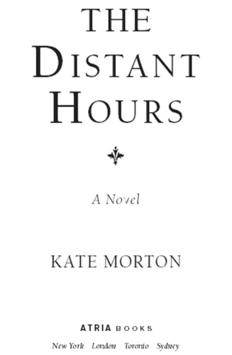 The Distant Hours: A Novel