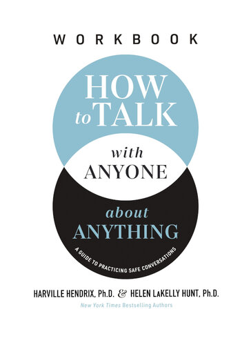 How to Talk with Anyone about Anything Workbook
