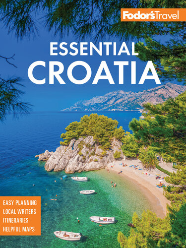 Fodor's Essential Croatia: With Montenegro and Slovenia (Full-color Travel Guide)