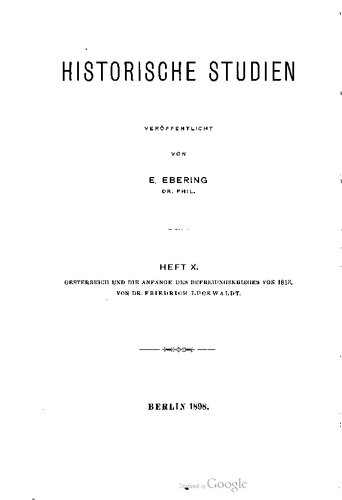 Österreich und die Anfänge des Befreiungskrieges von 1813 : Vom Abschluss der Allianz mit Frankreich bis zum Eintritt in die Koalition
