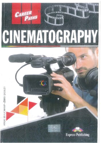 Cinematography: Career Paths