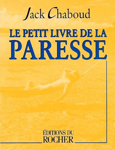 Le Petit Livre de la paresse