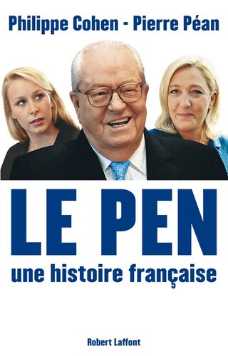 Le Pen, une histoire française