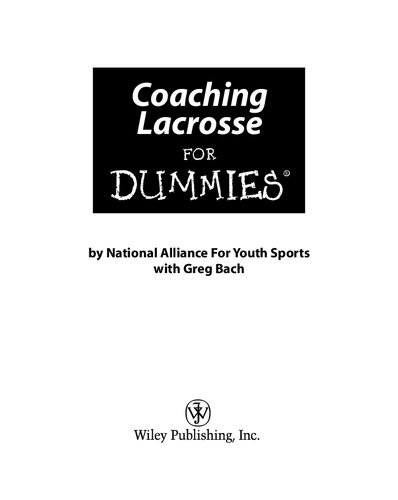 Coaching Lacrosse For Dummies