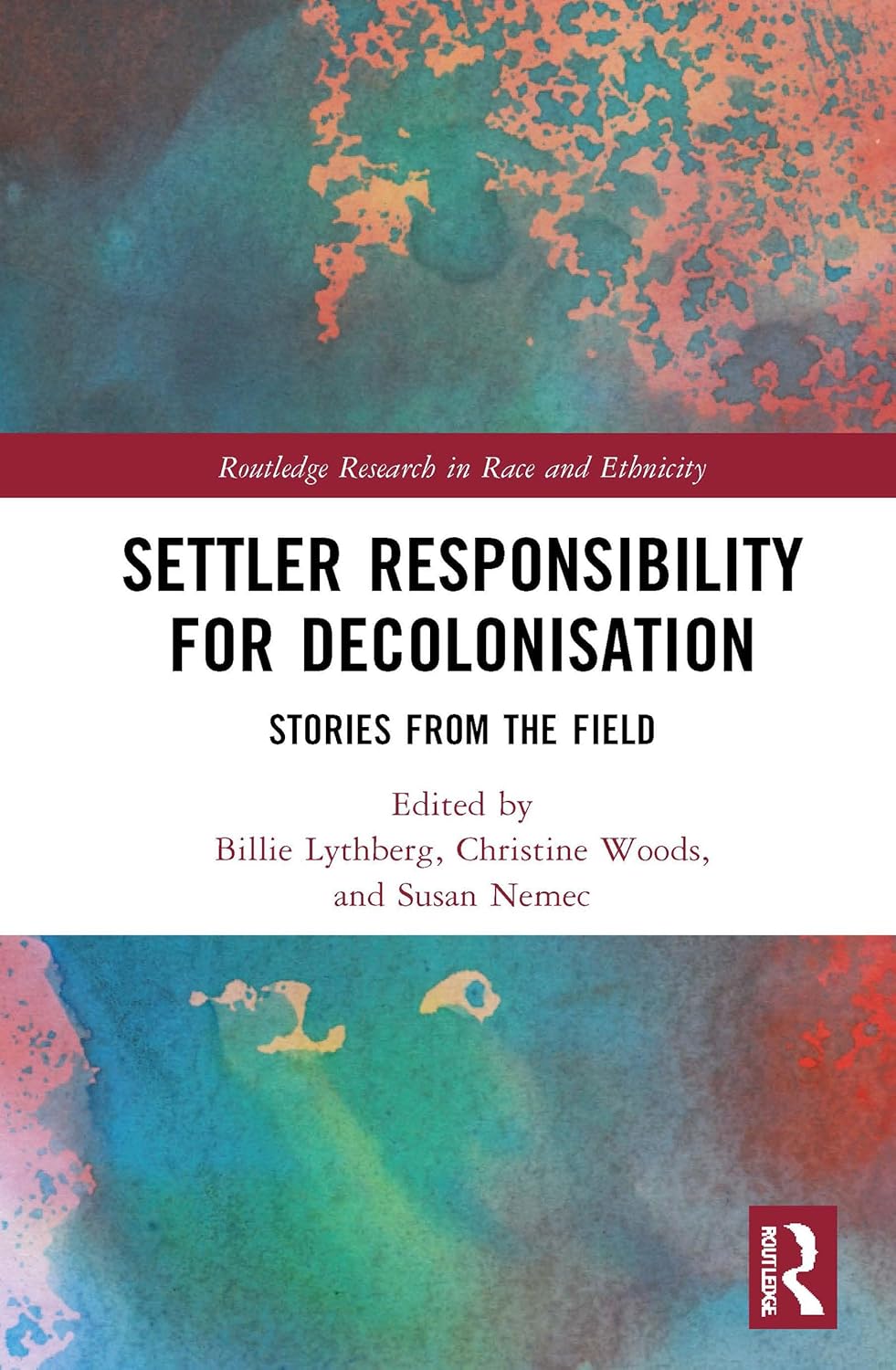 Settler Responsibility for Decolonisation: Stories from the Field