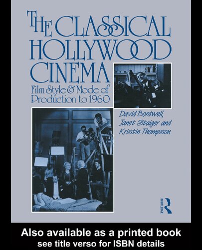 The Classical Hollywood Cinema