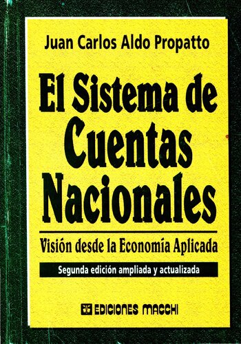 El sistema de cuentas nacionales: visión sesde a economía aplicada