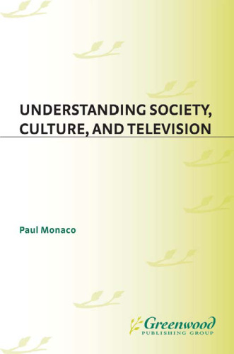 Understanding Society, Culture, and Television