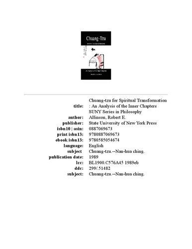 Chuang-Tzu for spiritual transformation. An analysis of the inner chapters