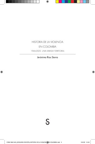 HISTORIA DE LA VIOLENCIA EN COLOMBIA 1946-2020. UNA MIRADA TERRITORIAL