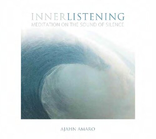 Inner listening. Meditation on the sound of silence