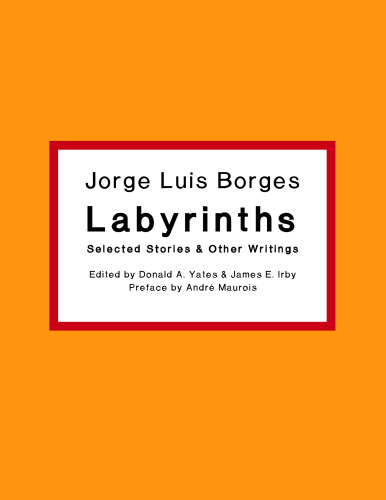 Labyrinths: Selected Stories & Other Writings (New Directions Paperbook)