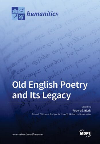 Old English Poetry and Its Legacy