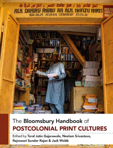 The Bloomsbury Handbook of Postcolonial Print Cultures