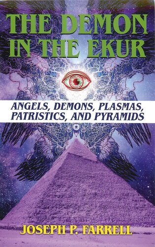 The Demon in the Ekur: Angels, Demons, Plasmas, Patristics, and Pyramids