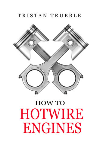 How to Hotwire Engines
