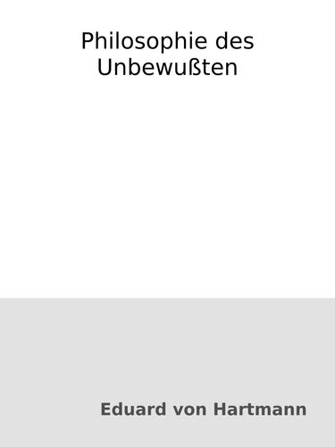 Philosophie des Unbewußten