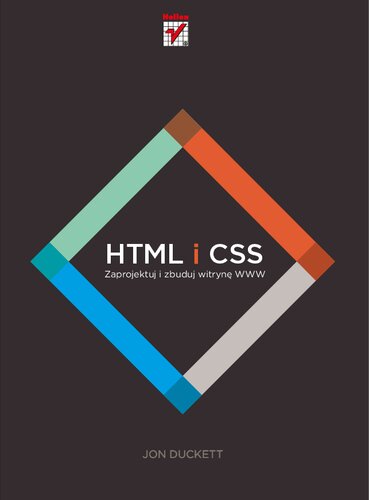 HTML i CSS. Zaprojektuj i zbuduj witrynę WWW. Podręcznik Front-End Developera