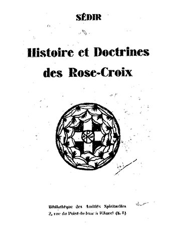 Histoire et doctrines des Rose-Croix