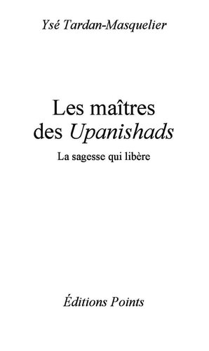 Les Maîtres des Upanishads