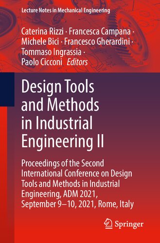 Design Tools and Methods in Industrial Engineering II: Proceedings of the Second International Conference on Design Tools and Methods in Industrial Engineering, ADM 2021, September 9–10, 2021, Rome, Italy