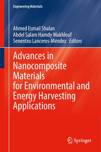 Advances in Nanocomposite Materials for Environmental and Energy Harvesting Applications (Engineering Materials)