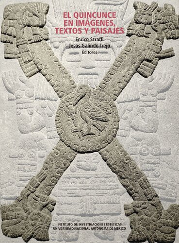 El quincunce en imágenes, textos y paisajes