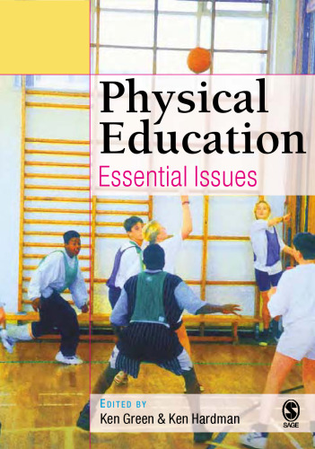 Physical Education: Essential Issues