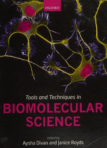 Tools and Techniques in Biomolecular Science