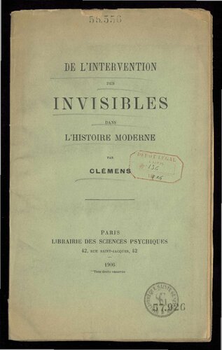 De l'intervention des invisibles dans l'histoire moderne