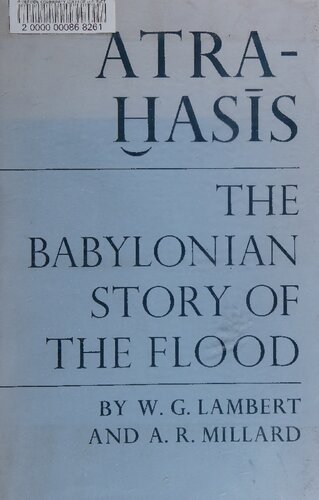 Atra-Ḫasīs: The Babylonian Story of the Flood