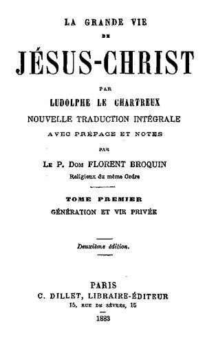 La grande vie de Jésus-Christ
