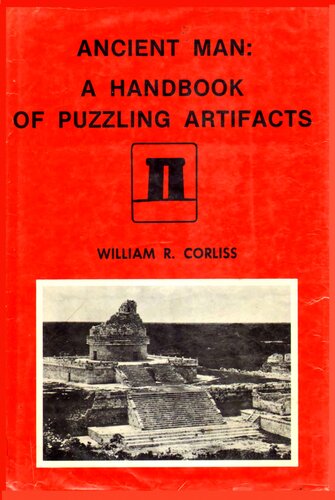 Ancient Man: A Handbook of Puzzling Artifacts