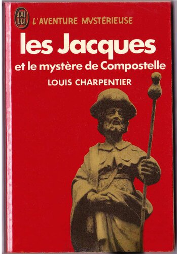 Les Jacques et le mystère de Compostelle