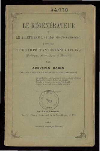 Le régénérateur ou le spiritisme à sa plus simple expression