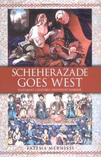 Scheherazade Goes West: Different Cultures, Different Harems