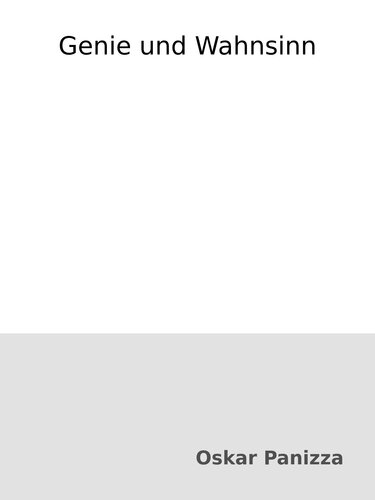 Genie und Wahnsinn