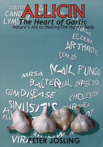 Allicin: The Heart of Garlic