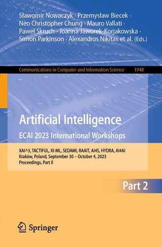 Artificial Intelligence. ECAI 2023 International Workshops : XAI^3, TACTIFUL, XI-ML, SEDAMI, RAAIT, AI4S, HYDRA, AI4AI, Kraków, Poland, September 30 – October 4, 2023, Proceedings, Part II