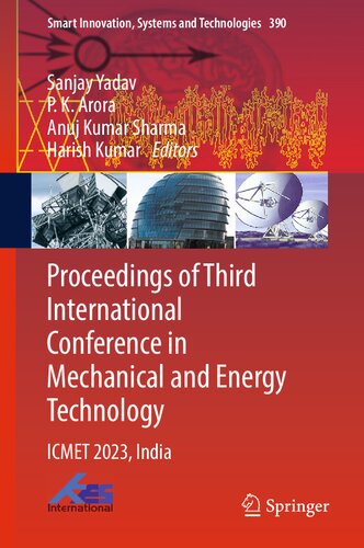 Proceedings of Third International Conference in Mechanical and Energy Technology : ICMET 2023, India