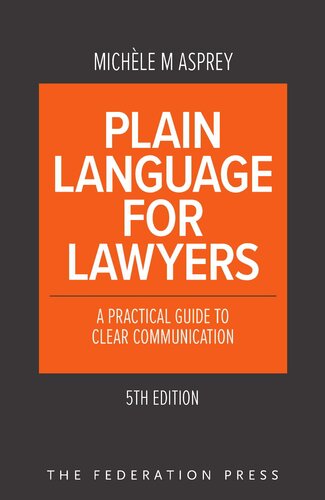 Plain Language for Lawyers A Practical Guide to Clear Communication