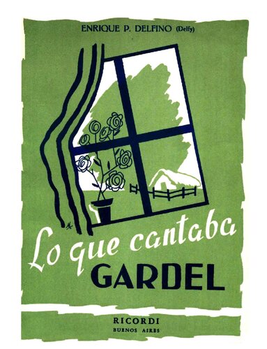 Lo que cantaba Gardel