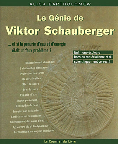 Le Génie de Viktor Schauberger