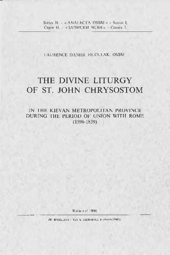 The Divine Liturgy of St. John Chrysostom in UGCC 1596-1839